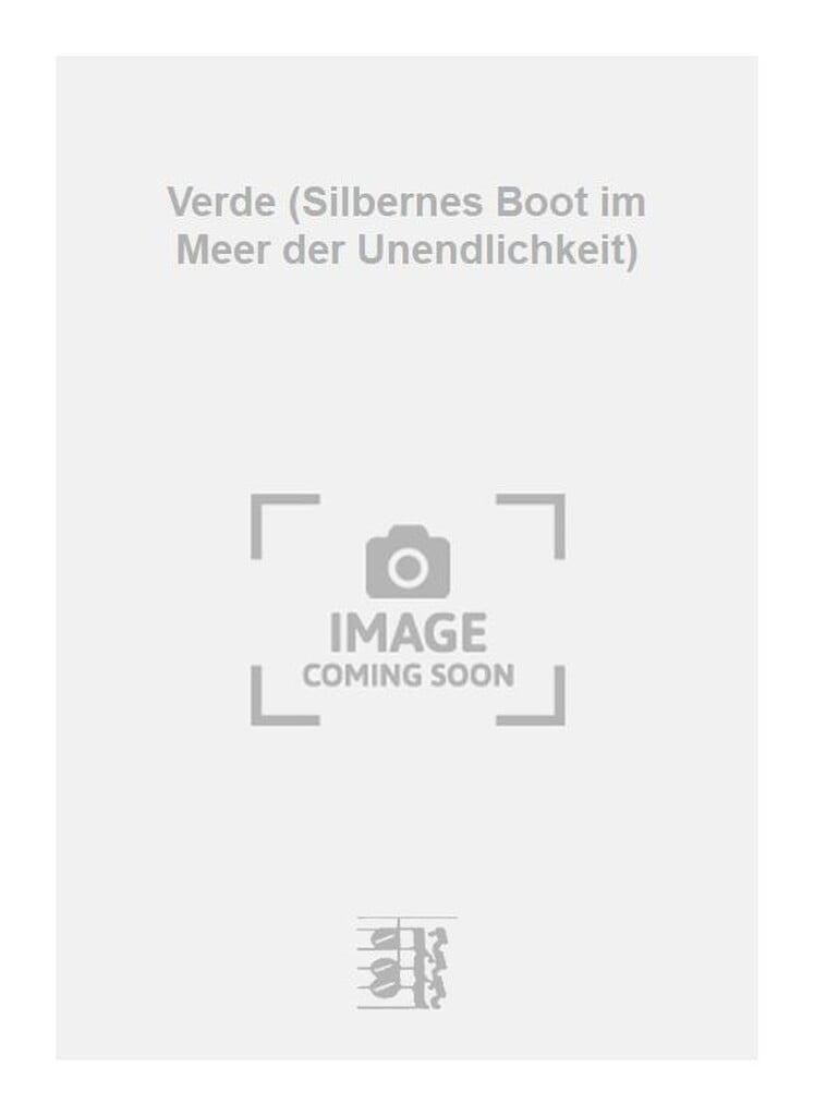 Verde (Silbernes Boot im Meer der Unendlichkeit)